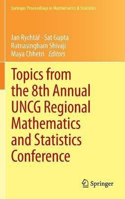 Topics from the 8th Annual UNCG Regional Mathematics and Statistics Conference(English, Hardcover, unknown)