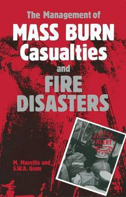 The Management of Mass Burn Casualties and Fire Disasters(English, Hardcover, unknown)