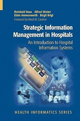 Strategic Information Management in Hospitals(English, Paperback, Haux Reinhold)