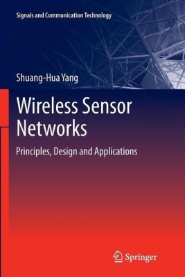 Wireless Sensor Networks(English, Paperback, Yang Shuang-Hua)