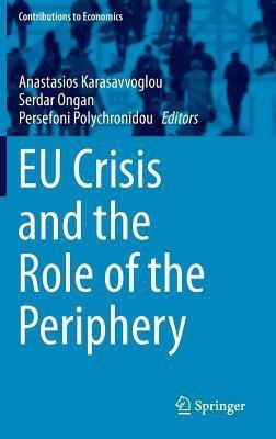 EU Crisis and the Role of the Periphery(English, Hardcover, unknown)