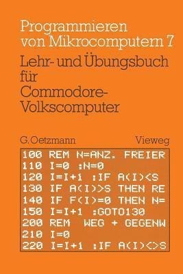 Lehr- und UEbungsbuch fuer Commodore-Volkscomputer(German, Paperback, Oetzmann Gerhard)