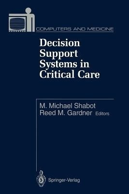 Decision Support Systems in Critical Care(English, Paperback, unknown)