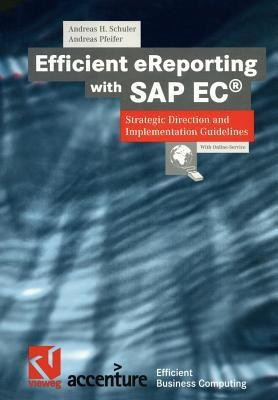 Efficient eReporting with SAP EC (R)(English, Paperback, Schuler Andreas H.)