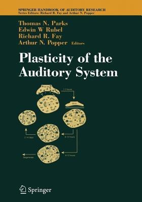 Plasticity of the Auditory System(English, Paperback, unknown)