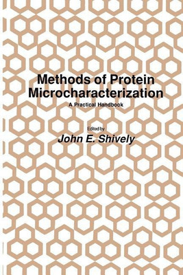 Methods of Protein Microcharacterization(English, Paperback, Shively John E.)