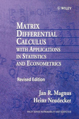 Matrix Differential Calculus with Applications in Statistics and Econometrics(English, Paperback, Magnus Jan R.)