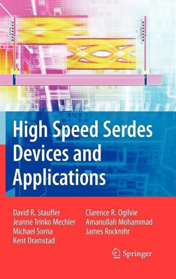 High Speed Serdes Devices and Applications(English, Hardcover, Stauffer David Robert)