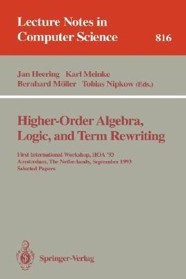 Higher-Order Algebra, Logic, and Term Rewriting(English, Paperback, unknown)