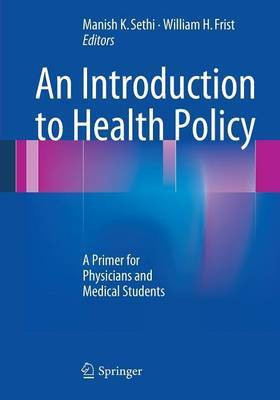 An Introduction to Health Policy(English, Paperback, unknown)