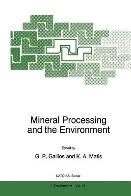 Mineral Processing and the Environment(English, Paperback, unknown)