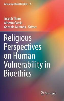 Religious Perspectives on Human Vulnerability in Bioethics(English, Hardcover, unknown)