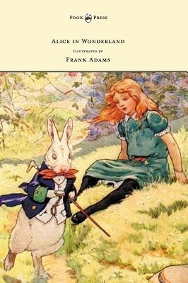 Alice in Wonderland - Illustrated by Frank Adams(English, Hardcover, Carroll Lewis)