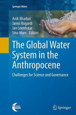 The Global Water System in the Anthropocene(English, Paperback, unknown)