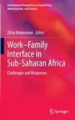 Work-Family Interface in Sub-Saharan Africa(English, Hardcover, unknown)