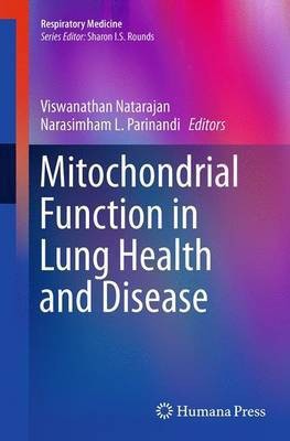 Mitochondrial Function in Lung Health and Disease(English, Paperback, unknown)