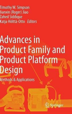Advances in Product Family and Product Platform Design(English, Hardcover, unknown)