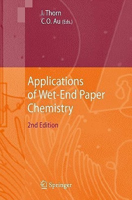 Applications of Wet-End Paper Chemistry(English, Hardcover, unknown)