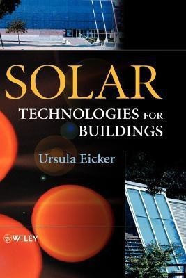 Solar Technologies for Buildings(English, Hardcover, Eicker Ursula)