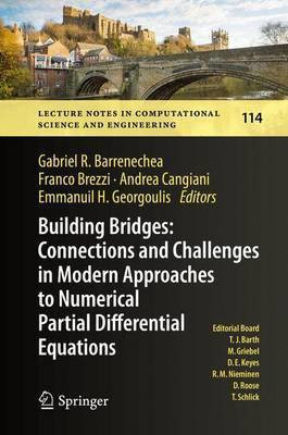 Building Bridges: Connections and Challenges in Modern Approaches to Numerical Partial Differential Equations(English, Hardcover, unknown)