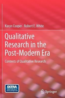 Qualitative Research in the Post-Modern Era(English, Paperback, Cooper Karyn)