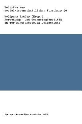 Forschungs- und Technologiepolitik in der Bundesrepublik Deutschland(German, Paperback, unknown)