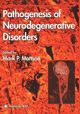 Pathogenesis of Neurodegenerative Disorders(English, Hardcover, unknown)