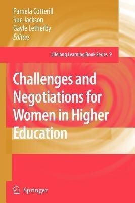 Challenges and Negotiations for Women in Higher Education(English, Paperback, unknown)