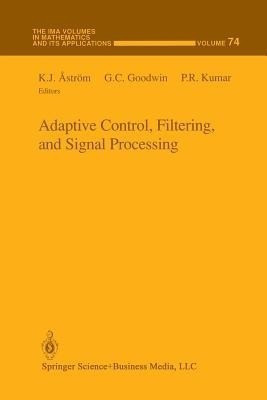 Adaptive Control, Filtering, and Signal Processing(English, Paperback, unknown)