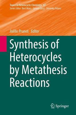 Synthesis of Heterocycles by Metathesis Reactions(English, Hardcover, unknown)
