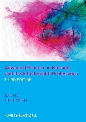 Advanced Practice in Nursing and the Allied Health Professions(English, Paperback, unknown)