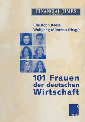 101 Frauen der deutschen Wirtschaft(German, Paperback, unknown)