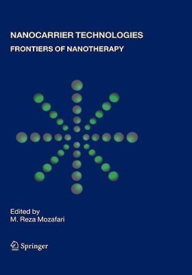 Nanocarrier Technologies  - Frontiers of Nanotherapy(English, Hardcover, unknown)