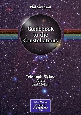 Guidebook to the Constellations(English, Paperback, Simpson Phil)