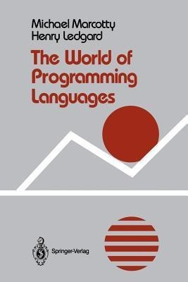 The World of Programming Languages(English, Paperback, Marcotty Michael)