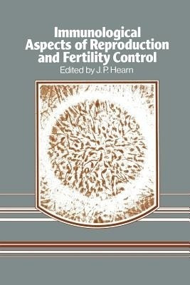 Immunological Aspects of Reproduction and Fertility Control(English, Paperback, unknown)