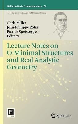 Lecture Notes on O-Minimal Structures and Real Analytic Geometry(English, Hardcover, unknown)