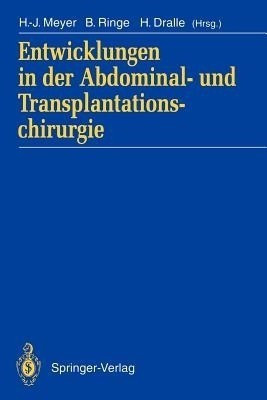 Entwicklungen in der Abdominal- und Transplantationschirurgie(German, Paperback, unknown)