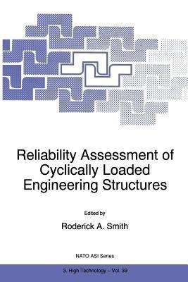 Reliability Assessment of Cyclically Loaded Engineering Structures(English, Paperback, unknown)