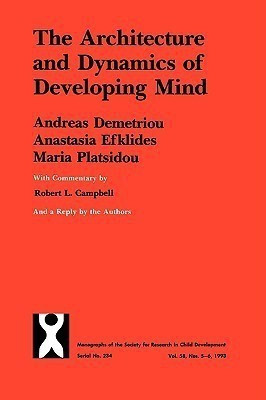 Architecture and Dynamics of Developing Mind(English, Paperback, Demetriou Andreas)