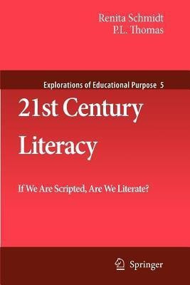 21st Century Literacy(English, Paperback, Schmidt Renita)