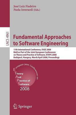 Fundamental Approaches to Software Engineering(English, Paperback, unknown)