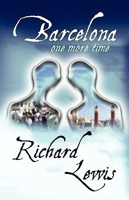 Barcelona One More Time(English, Paperback, Lewis Richard)