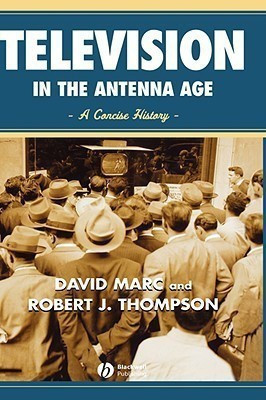 Television in the Antenna Age(English, Hardcover, Marc David)