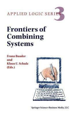 Frontiers of Combining Systems(English, Paperback, unknown)