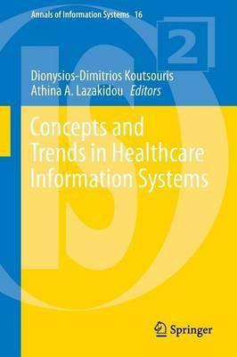 Concepts and Trends in Healthcare Information Systems(English, Paperback, unknown)