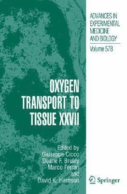 Oxygen Transport to Tissue XXVII(English, Hardcover, unknown)