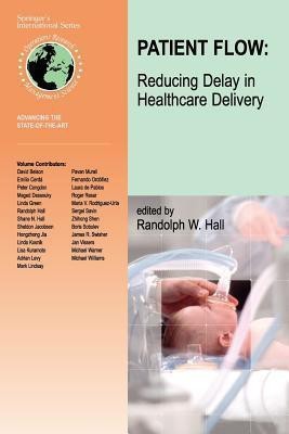 Patient Flow: Reducing Delay in Healthcare Delivery(English, Paperback, unknown)