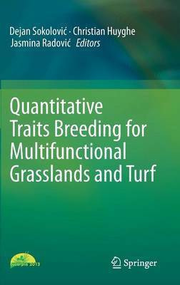 Quantitative Traits Breeding for Multifunctional Grasslands and Turf(English, Hardcover, unknown)