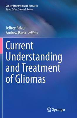 Current Understanding and Treatment of Gliomas(English, Paperback, unknown)